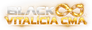 Black Vitalícia CMA